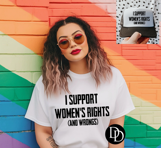 I Support Women's Rights T-Shirt