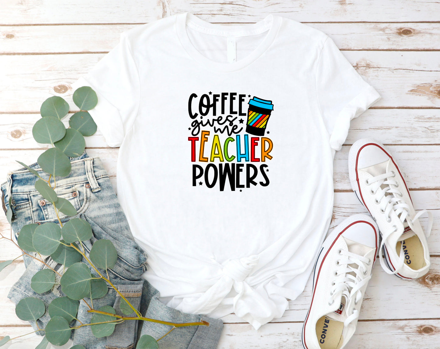 Teacher T-Shirt - Coffee Gives me Teacher Powers Teacher Tee - Teacher T-Shirt - Back to School Tee