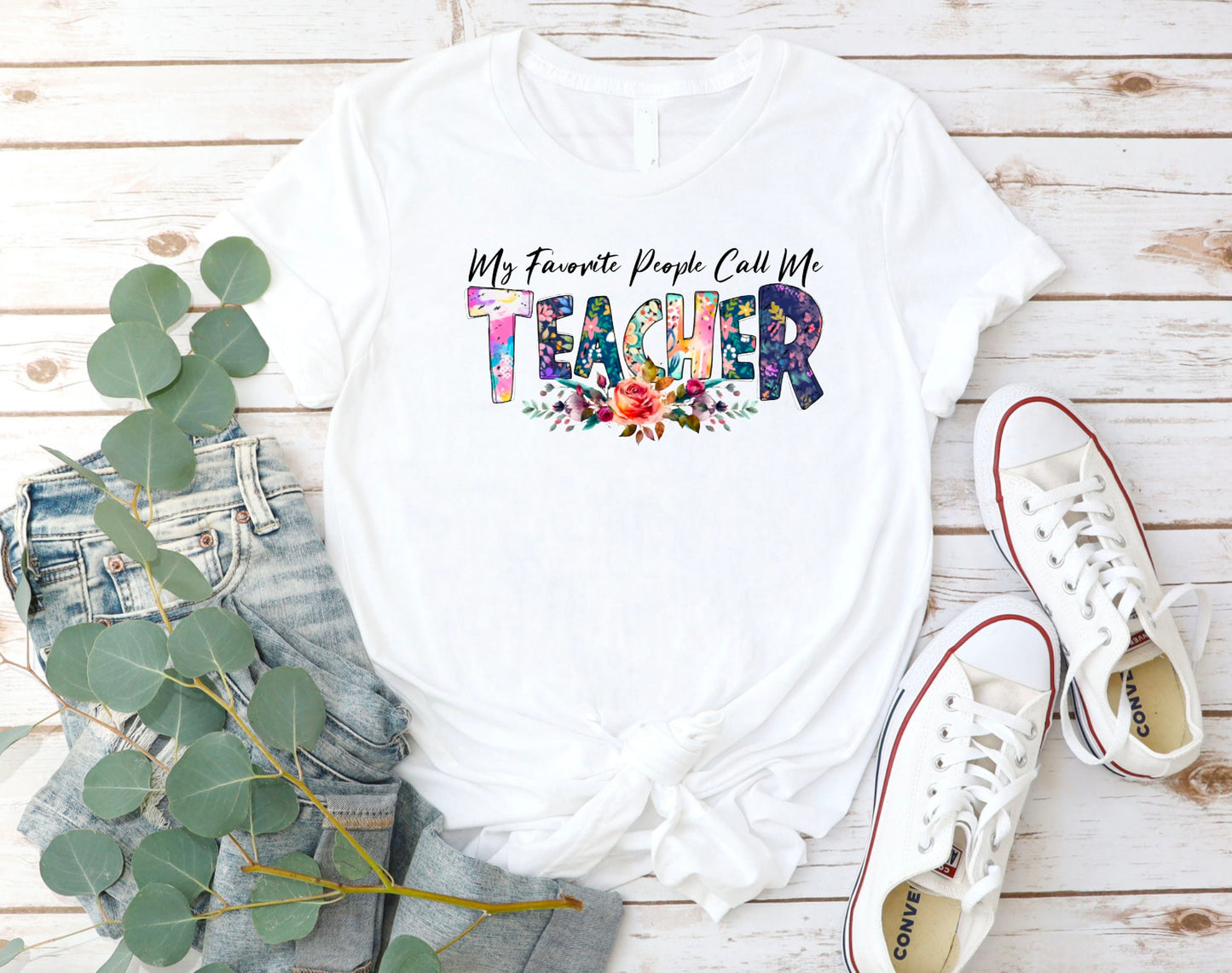 My Favorite People Call me Teacher T-Shirt - Teacher Tee - Teacher T-Shirt - Back to School Tee